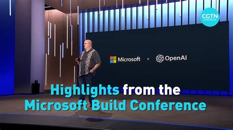 Highlights from the Microsoft Build Conference YouTube