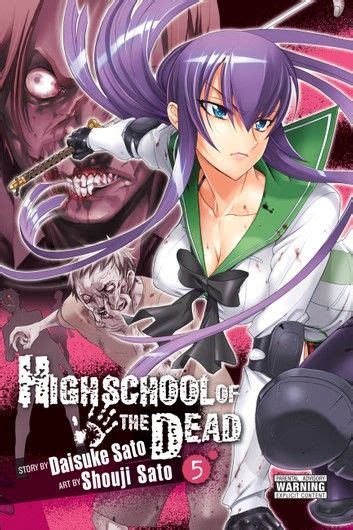 Full Download Highschool Of The Dead Vol 5 Highschool Of The Dead 5 By Daisuke Sato