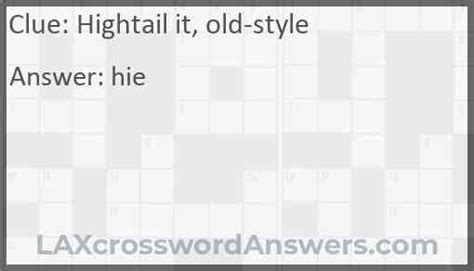 Hightails - crossword puzzle clue