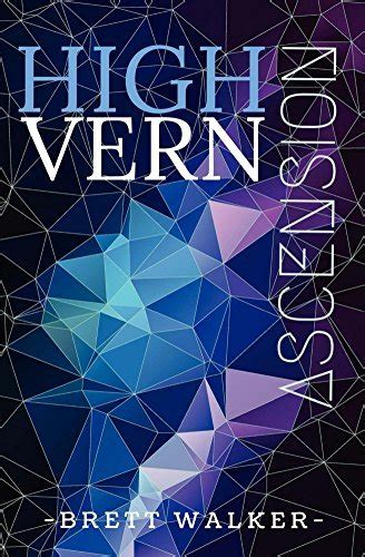 Full Download Highvern Ascension By Brett  Walker