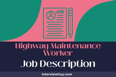 Highway Maintenance Worker Job Description & Duties