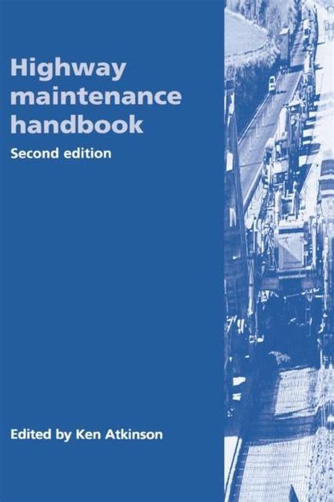 Highway maintenance handbook by ken atkinson. - Hitachi zaxis 160lc 3 180lc 3 180lcn 3 operatori formazione manuale di manutenzione download.