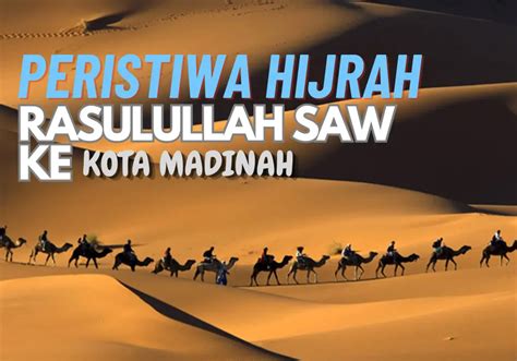 Hijrah Rasulullah SAW ke Madinah (Yatsrib) ~ Dhea