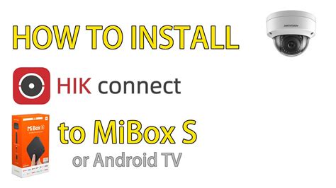 Hik Connect para Smart TV - Instalar App Gratis