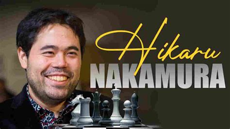 Hikaru nakamura biography examples