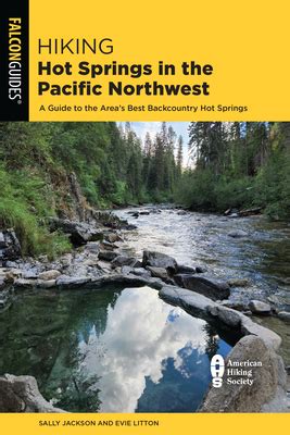 Hiking hot springs in the pacific northwest a guide to the area s best backcountry hot springs regional hiking. - Economics paul krugman robin wells sollutions manual.