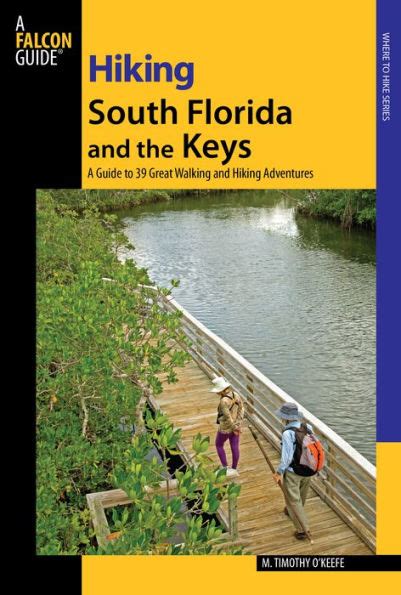 Hiking south florida and the keys a guide to 39. - Pittsburgh lock sheet metal roll manual.