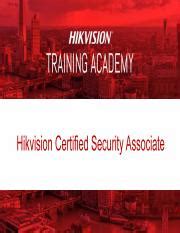 Hikvision certified security associate training pdf.  Jan 9, 2023 · D...