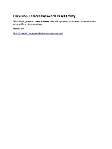 Hikvision password reset utility.  To avoid any There are so many available met...