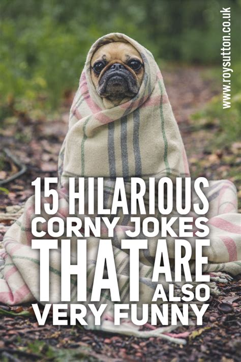 Jan 24, 2022 · And then there all all those hilarious ha-has inspired by holidays like Valentine's Day and St. Patrick's Day, some of which we've included here, in our list of the 100 best corny jokes. Yep, we've gathered up the corniest, funniest bon mots you'll find anywhere, and there are enough here to take your whole family through 12 big months of ... . 
