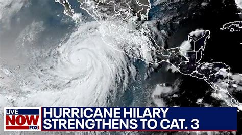 Hilary upgraded to Category 3 hurricane