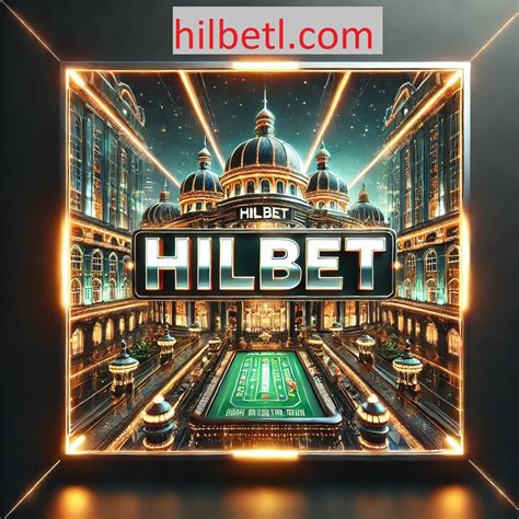 Hilbet giris