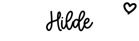 Hilde - Baby Name Meaning, Origin, and Popularity