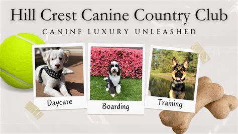 Hill Crest Canine Country Club - Home Facebook