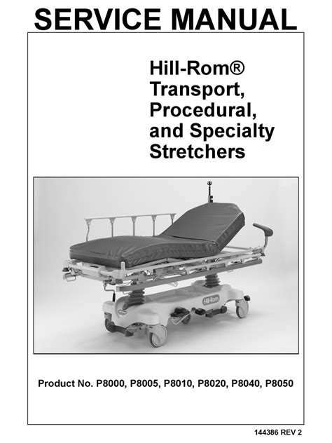 Hill rom stretcher p8000 service manual. - Hp compaq nx9010 service manual remove upgrade.