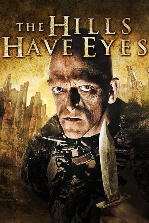 Hills have eyes movie. Mar 10, 2006 · Purchase The Hills Have Eyes on digital and stream instantly or download offline. A reinterpretation of Wes Craven's 1977 suspenseful cult classic about a vacationing family who suddenly face a desperate battle for survival in the desert against bloodthirsty mutants. 