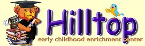 Hilltop early childhood enrichment center. Things To Know About Hilltop early childhood enrichment center. 