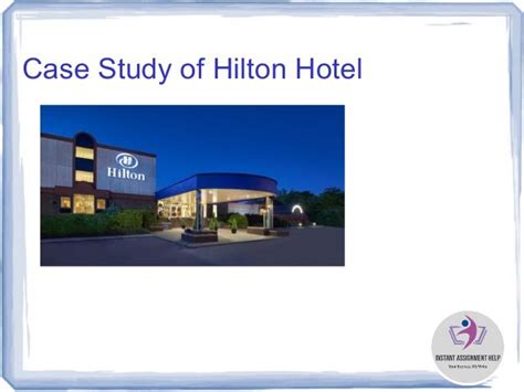 Hilton hotels case study – Barbra Dozier