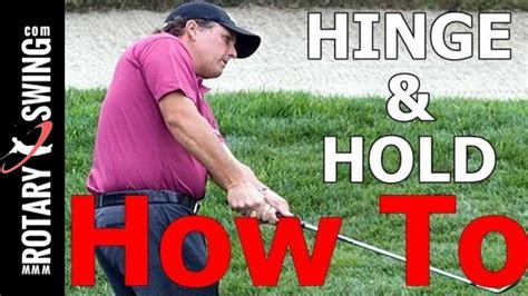 Hinge and Hold - Instruction & Academy - GolfWRX