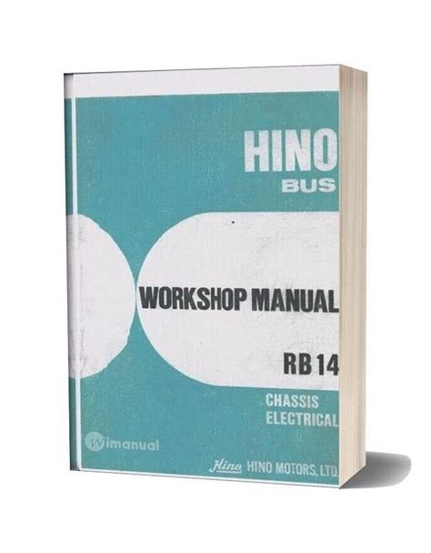 Hino workshop manual for rb 145a. - Renault megane cabriolet 98 auto repair manuals.