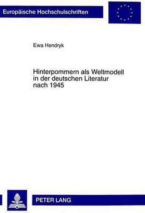 Hinterpommern als weltmodell in der deutschen literatur seit 1945. - Polymer melt rheology guide for industrial practice.