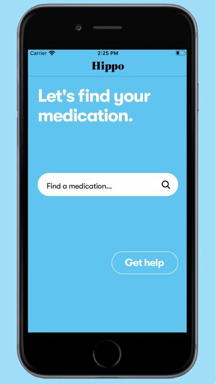 Hippo rx. If you need help searching for your medication or if you have any questions about using the Hippo Savings card please call our Customer Experience team. Our number is 1-877-387-8042. We are here to help you! 