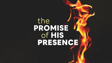 4. The promise of God's presence is for those who find favor in His sight, whom He knows by name. Just as God is omnipresent, so He is omniscient: He knows everything and everyone. But Moses reminds God that He has said ( Exod. 33:12 ), "I have known you by name, and you have also found favor in My sight.".. 