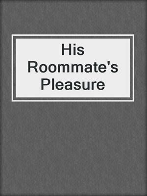 Full Download His Roommates Pleasure By Lana Mcgregor