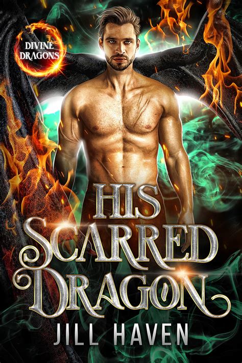 Read His Scarred Dragon Divine Dragons 5 By Jill Haven