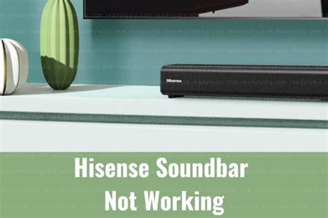 Hisense soundbar subwoofer not working.  Unplug both devices for 10 sec...