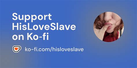 Hisloveslave Onlyfans Leak (SEX) 215 Vids