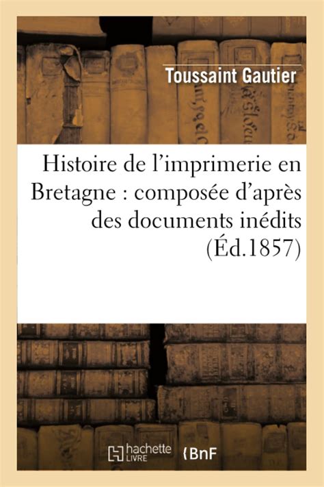 Histoire de l'imprimerie en bretagne. - Q skills for success 5 reading writing student book with.