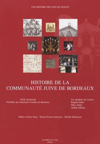 Histoire de la communauté juive de bordeaux. - Voicexml 2 0 developers guide 1st edition.