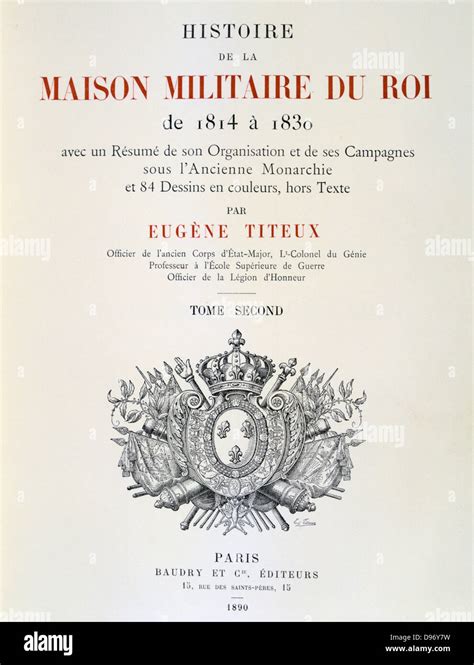 Histoire de la maison militaire du roi de 1814 à 1830. - Manual para la observacion de medios spanish edition.