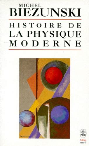 Histoire de la physique moderne