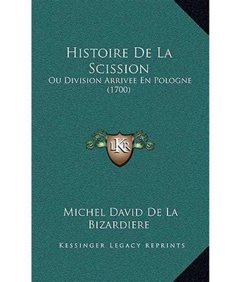 Histoire de la scission ou division arrivée en pologne. - Maurice maeterlinck und die deutschsprachige literatur.
