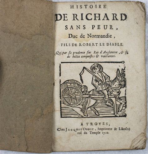 Histoire de richard sans peur, duc de normandie, qui fut fils de robert le diable. - Récits et contes populaires de lyon.