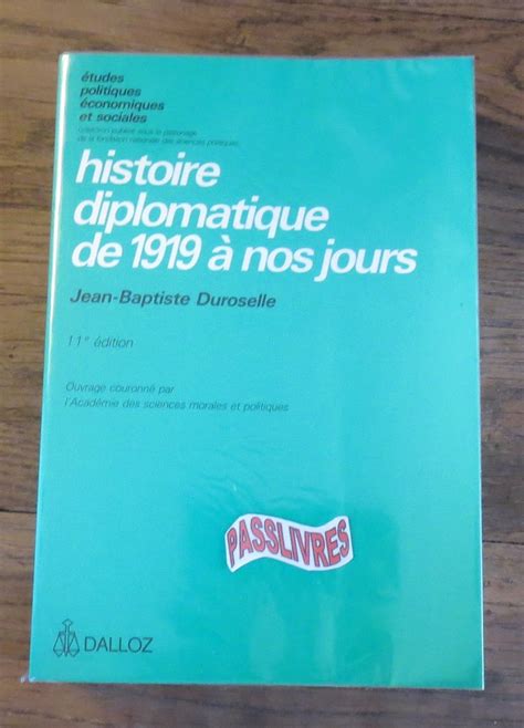 Histoire diplomatique de 1919 à nos jours. - Gumersindo de azcárate, estudio biográfico documental.