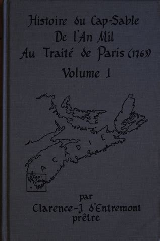 Histoire du cap sable de l'an mil au traité de paris, 1763. - A guide to the ballard breechloader.