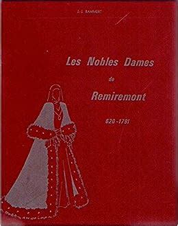 Histoire du chapitre des nobles dames de remiremont, 620 1791. - Orthopedic manual therapy an evidence based approach ebook sale.