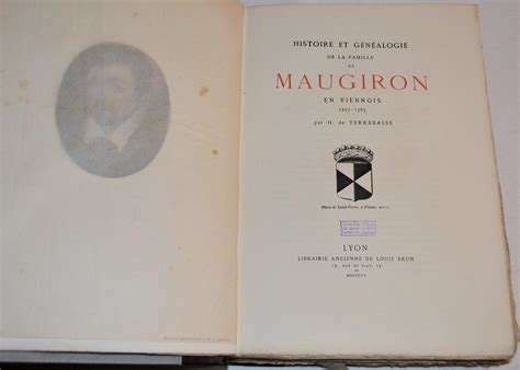 Histoire et généalogie de la famille de maugiron en viennois, 1257 1767. - Etre jeune a tout age guide pratique illustre.