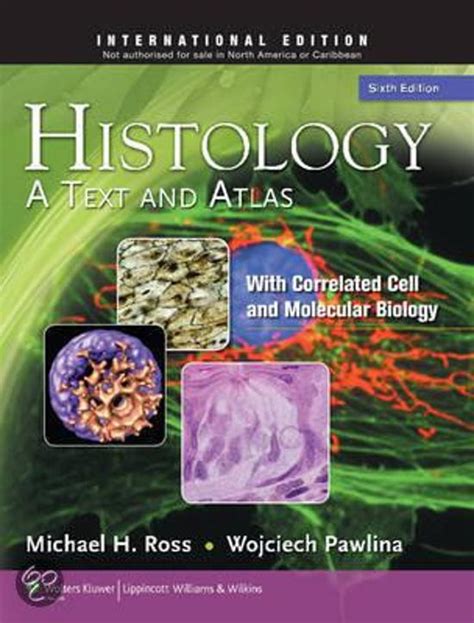 Full Download Histology A Text And Atlas By Michael H Ross