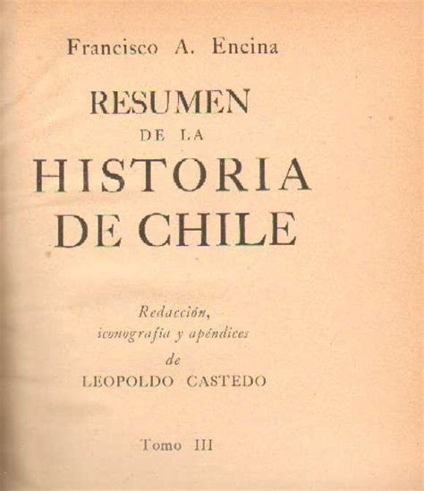 Historia de chile de don francisco antonio encina. - Answers for laboratory manual anatomy physiology 3rd edition.