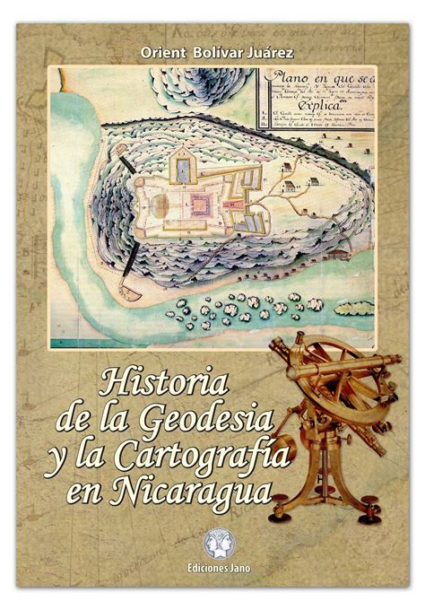 Historia de la geodesia y la cartografía en nicaragua. - Mémoires militaires sur les grecs et les romains.