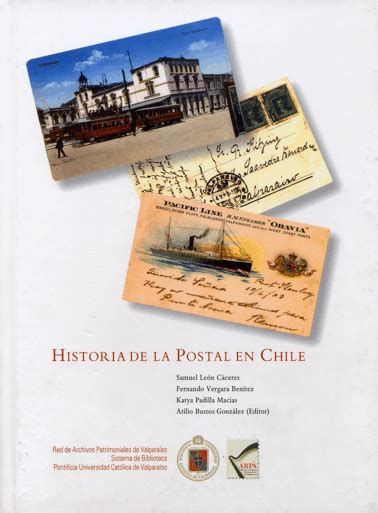 Historia de la postal en chile. - Guida allo studio del mero cristianesimo.