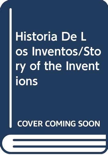 Historia de los inventos/story of the inventions. - Study guide for hammaker s health care management and the law principles and applications.