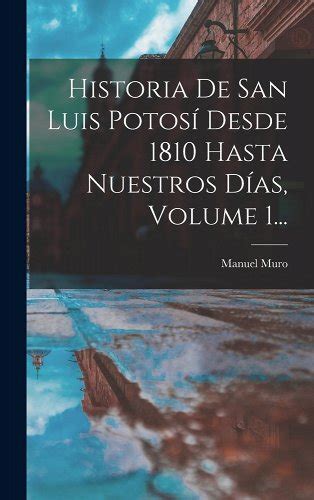 Historia de san luis potosi desde 1810 hasta nuestros dias. - Hubble bubble titanias guide to magical feasts.
