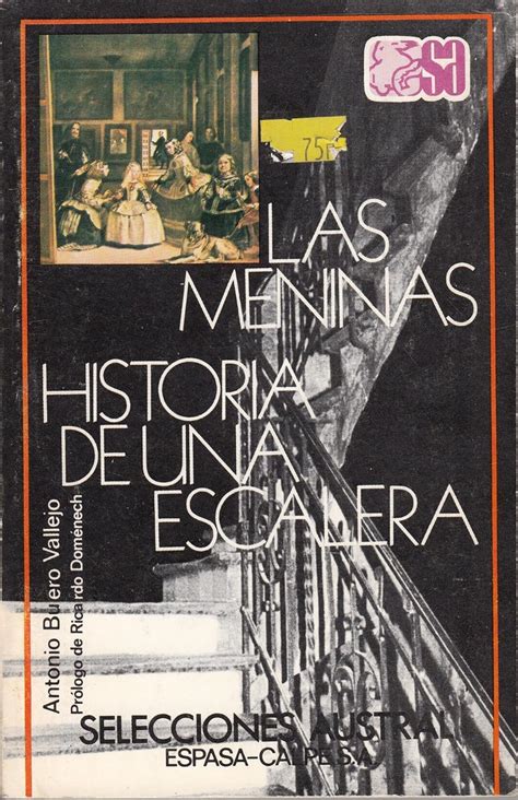 Historia de una escalera, las meninas/history of the one stairs, las meninas (teatro). - Beiträge zum bild des deutschen in der russischen literatur.