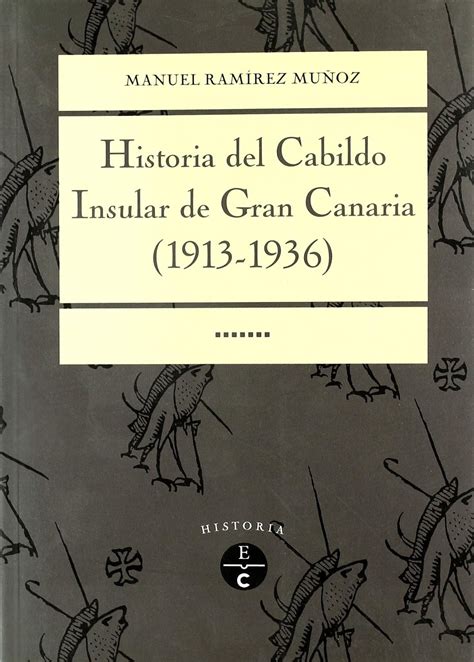 Historia del cabildo insular de gran canaria, 1913 1936. - Historical atlas of the ancient world 4000000 500 bc.