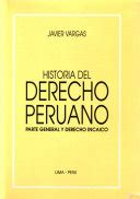 Historia del derecho peruano, parte general y derecho incaico. - Analisis y adopcion de decisiones (economia y empresa).